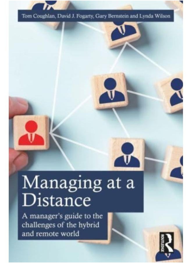 Managing at a Distance : A Manager???s Guide to the Challenges of the Hybrid and Remote World 
