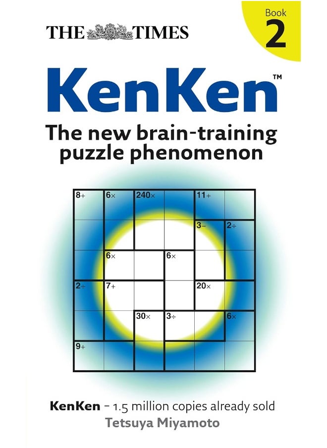 The Times: KenKen Book 2: The new brain-training puzzle phenomenon 