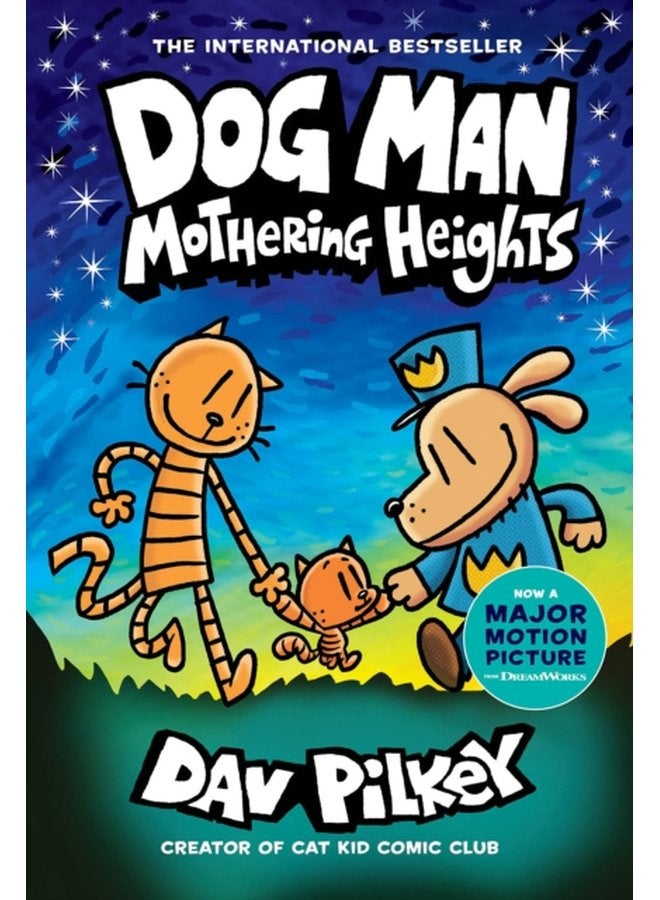 Dog Man 10 Mothering Heights the new blockbusting international bestseller - Hardback