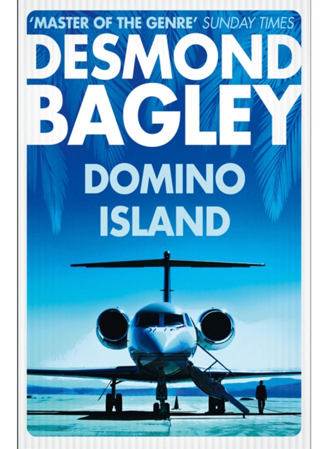 Domino Island : The Unpublished Thriller by the Master of the Genre : Book 1 