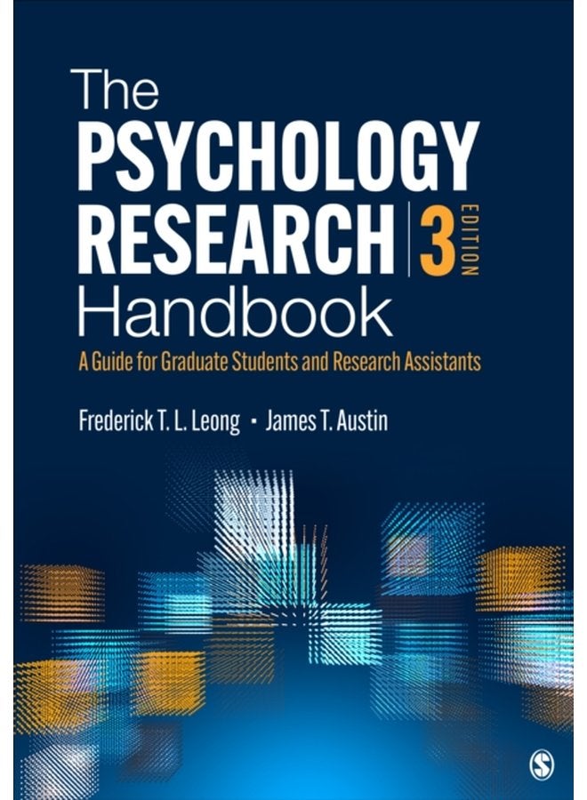 The Psychology Research Handbook A Guide for Graduate Students and Research Assistants - Paperback
