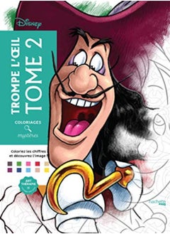 COLORIAGES MYSTERES DISNEY TROMPE L'OEIL TOME 2 - COLORIEZ ET DECOUVREZ شخصية الأمم المتحدة الجديدة 