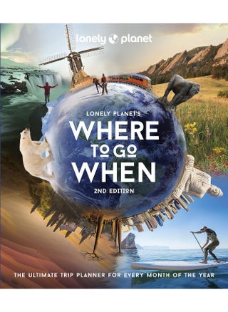 Lonely Planet's Where to Go When - pzsku/ZF35942D0783803709292Z/45/_/1726052101/8da6078a-9e6b-4302-8068-3a3841abb881