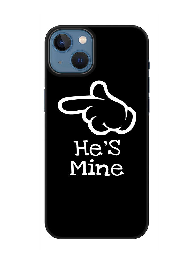 Case for Apple iPhone 14 Slim Snap Classic Series Mobile Cover Hard PC Shield Matte Finish Print - He's mine