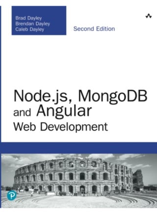 Node.js, MongoDB and Angular Web Development: The definitive guide to using the MEAN stack to bu