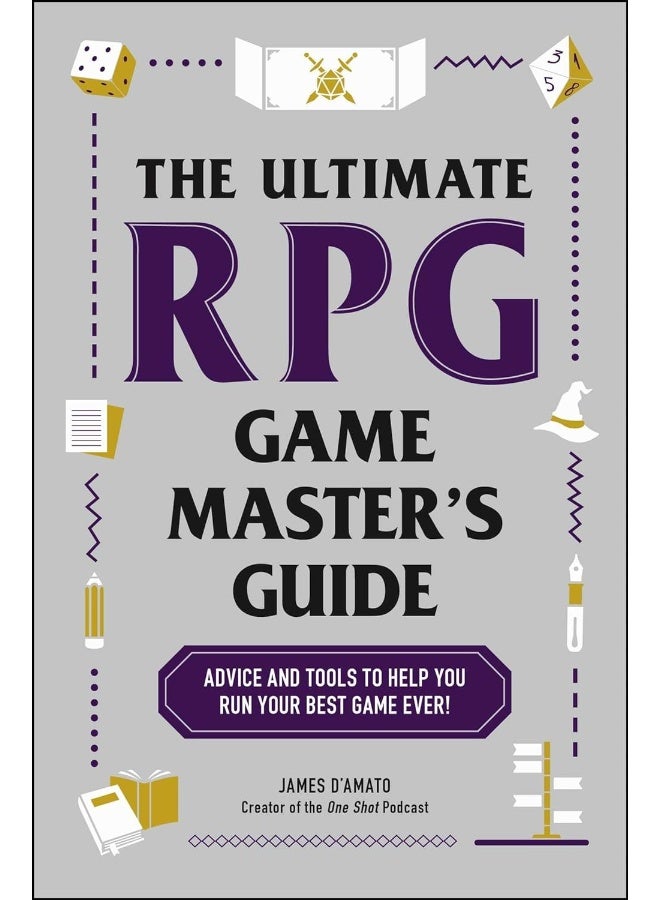 The Ultimate RPG Game Master's Guide: Advice and Tools to Help You Run Your Best Game Ev  - Image 1