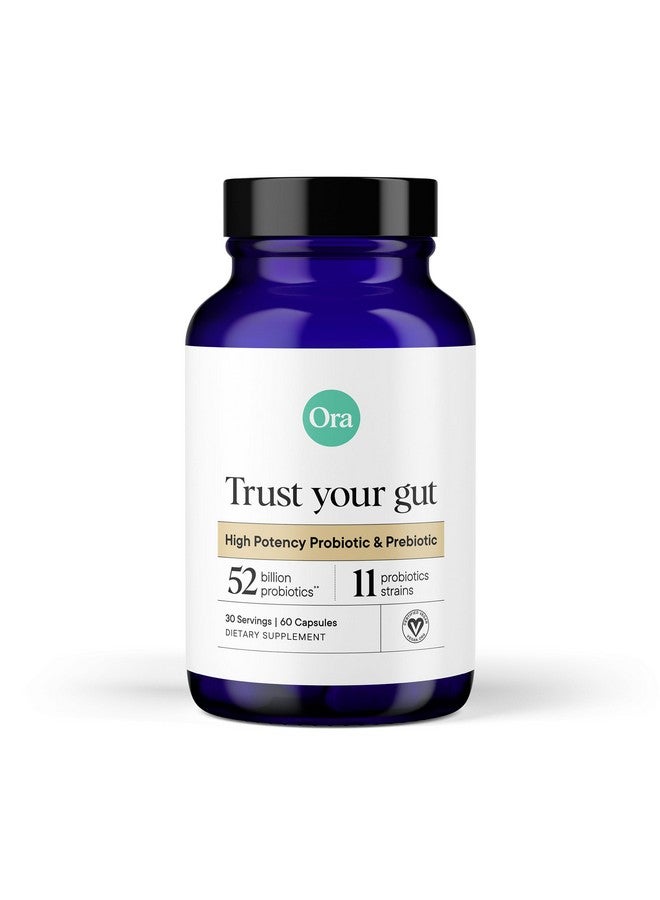Ora Organic Probiotics with Prebiotics - 52 Billion CFU 11 Clinically Studied Strains for Digestive Health, Trust Your Gut, Gluten Free, 60 Capsules - Image 1