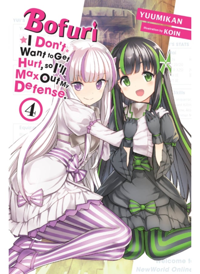 Bofuri: I Don't Want to Get Hurt, so I'll Max Out My Defense, Vol. 4 (light novel) 