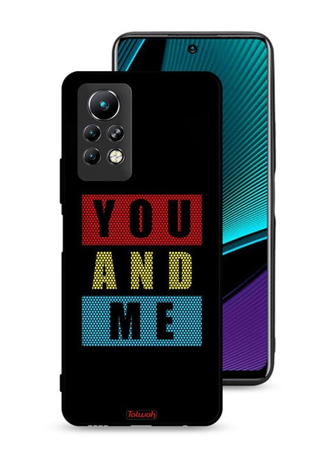 Infinix Note 11 Pro Protective Case Cover You And Me