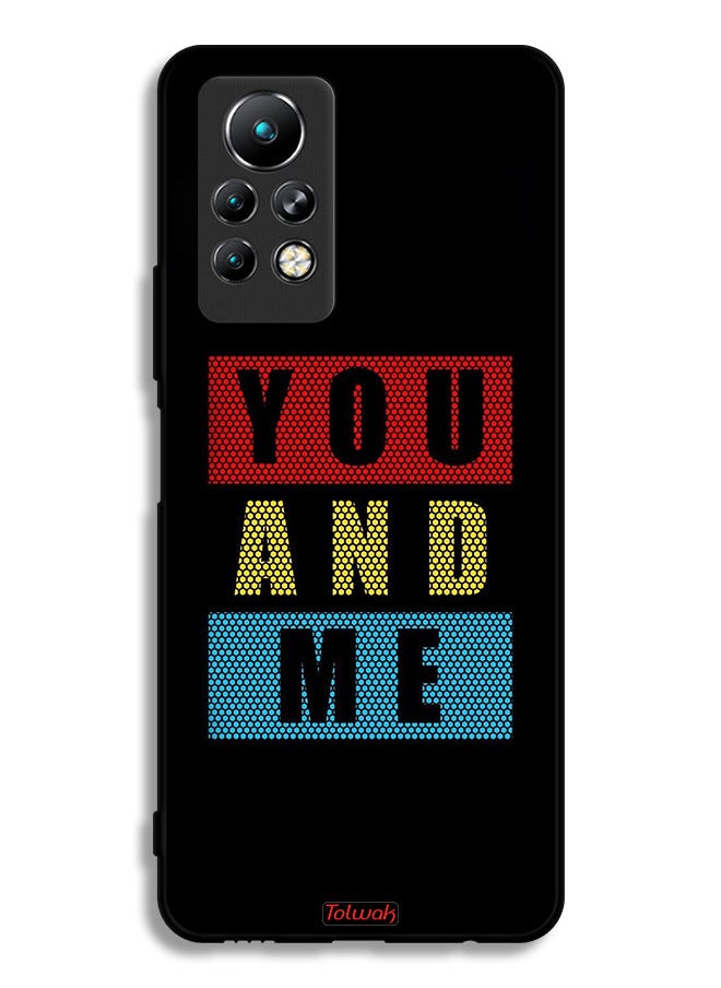 Infinix Note 11 Pro Protective Case Cover You And Me