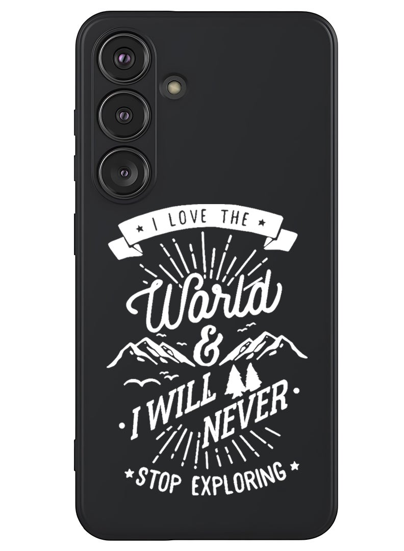 Theodor Protective Slim Fit Case Liquid Silicone Cover with Full Body Protection Anti-Scratch Shockproof Case For Samsung Galaxy S25 Plus (Black) - I love the world - White - Image 1