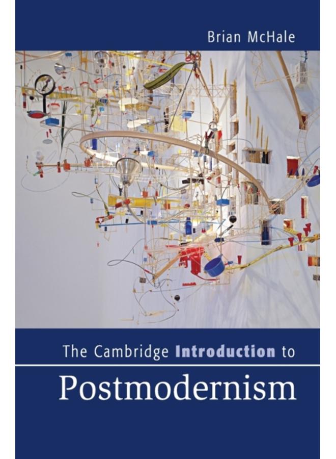 The Cambridge Introduction to Postmodernism 