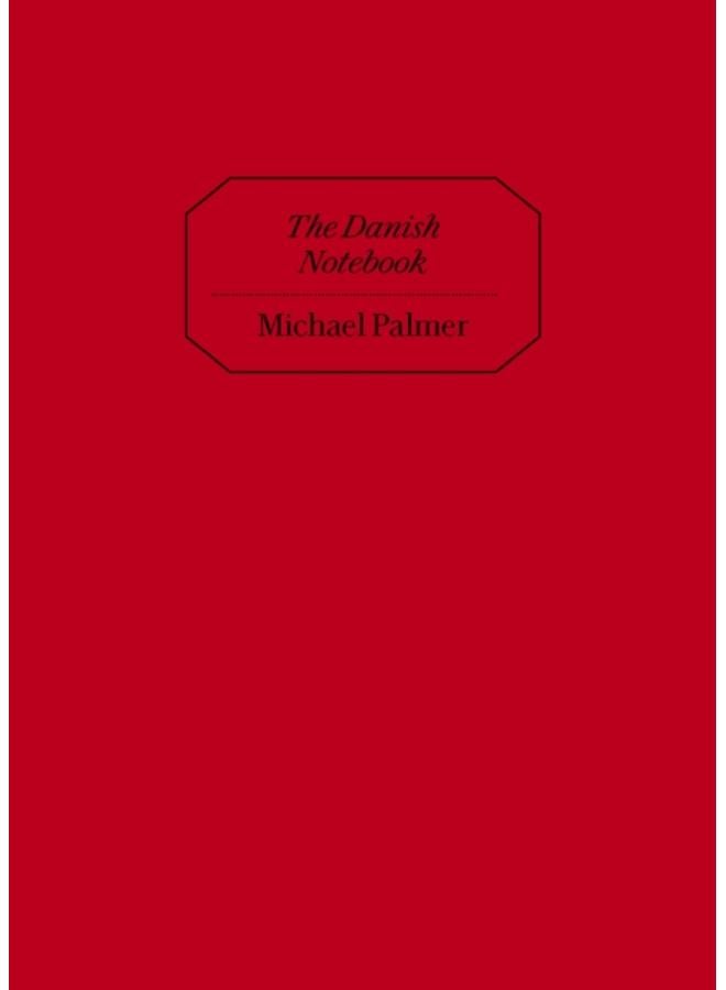The Danish Notebook 