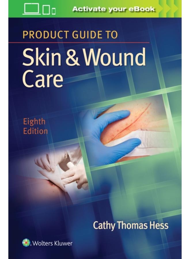 Product Guide to Skin & Wound Care