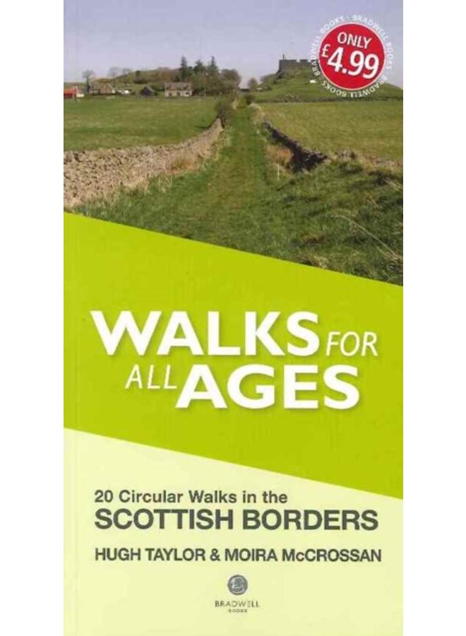 Walks for All Ages Scottish Borders : 20 Short Walks for All Ages 