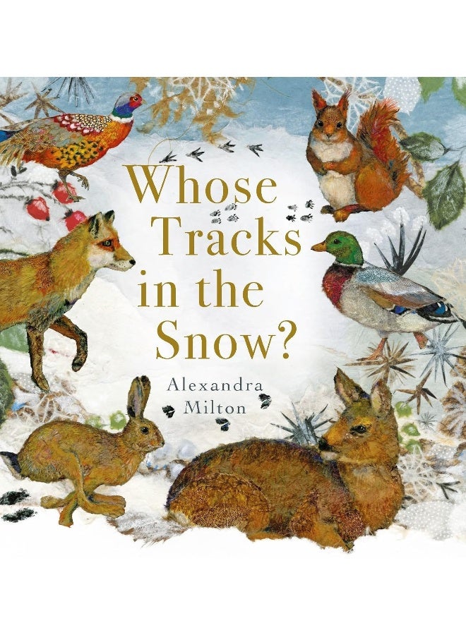 Whose Tracks in the Snow?