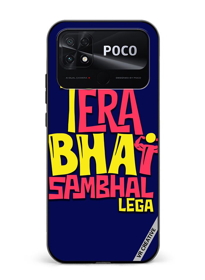 VR CREATIVE Protective Case Cover For Xiaomi Poco C40 Tera Bhai Sambhal Lega Hindi Quots Design Multicolour - Image 1