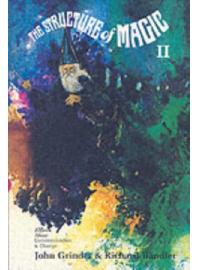 Structure Of Magic Vol 2 : A Book About Communication And Change 