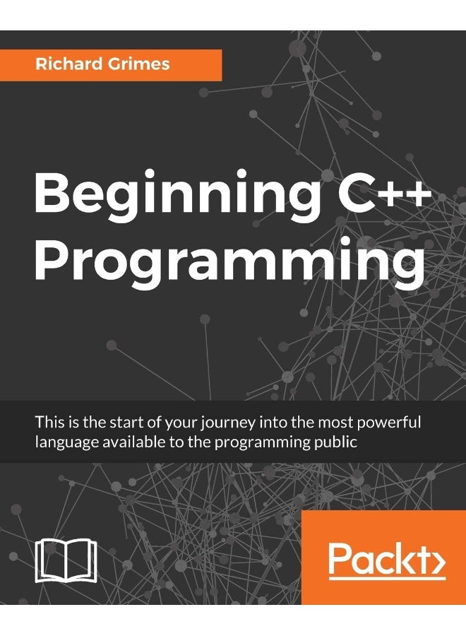 Beginning C++ Programming: Modern C++ at your fingertips!