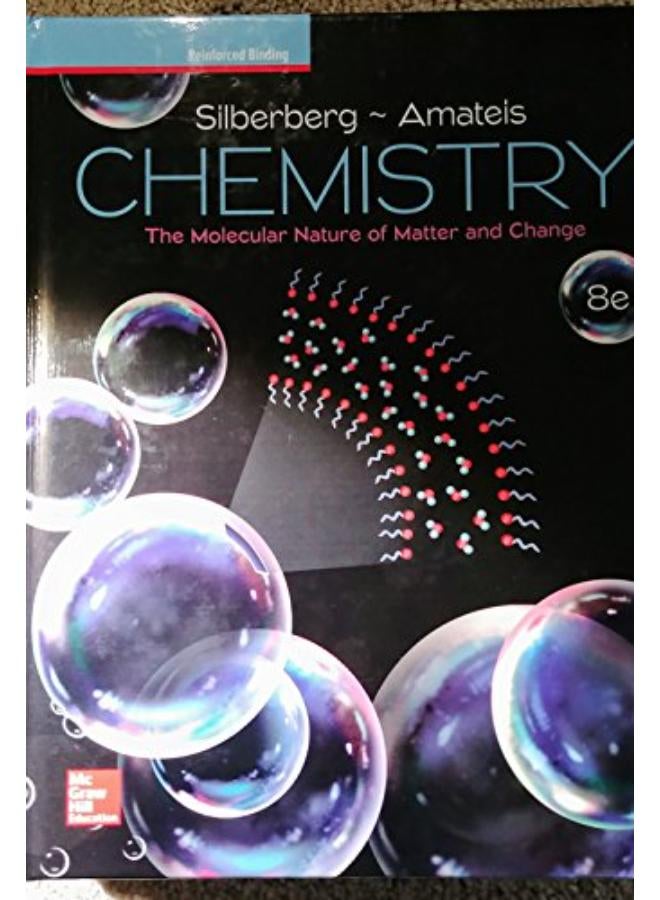Chemistry  The Molecular Nature Of Matter And Change  2018  8e  Reinforced Binding   Ed   8