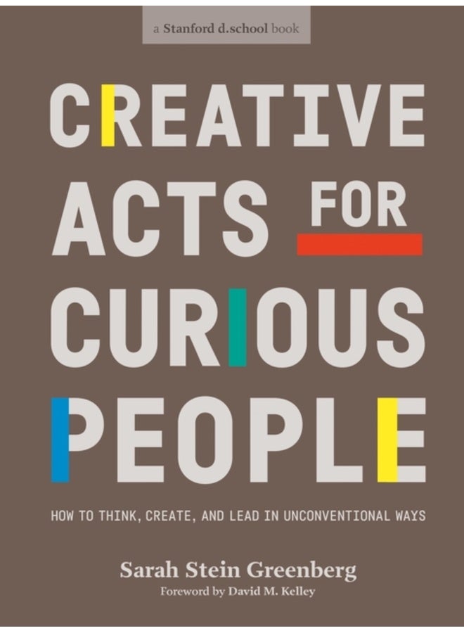Creative Acts For Curious People 