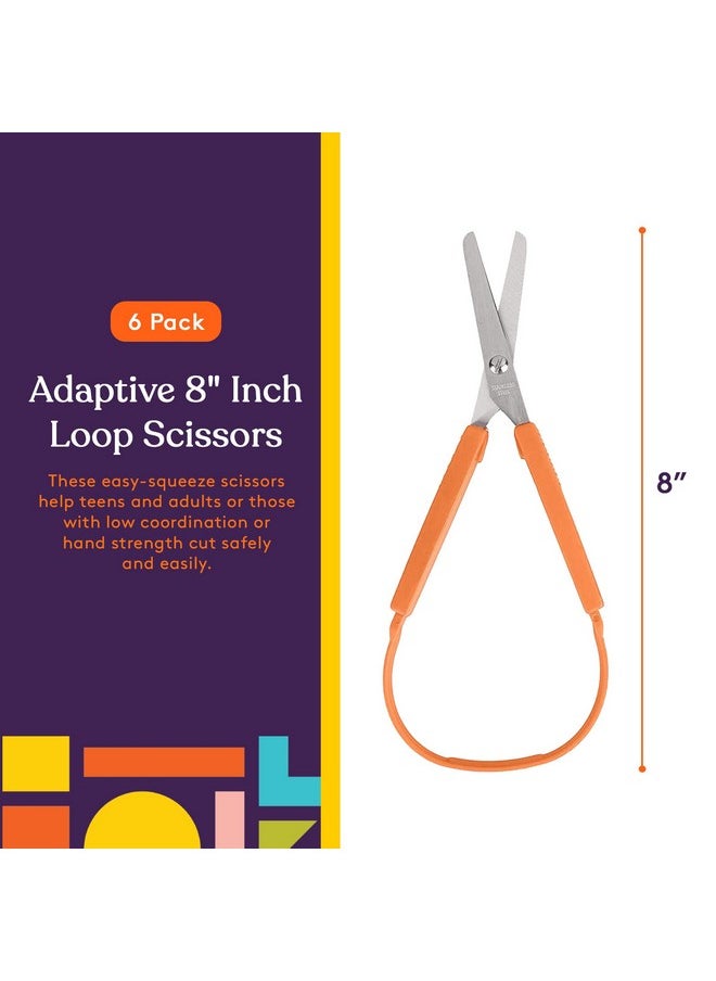 Loop Scissors For Teens And Adults 8 Inches (6 Pack) Colorful Looped Adaptive Design Right And Lefty Support Small Easy Open Squeeze Handles Supports Elderly And Special Needs