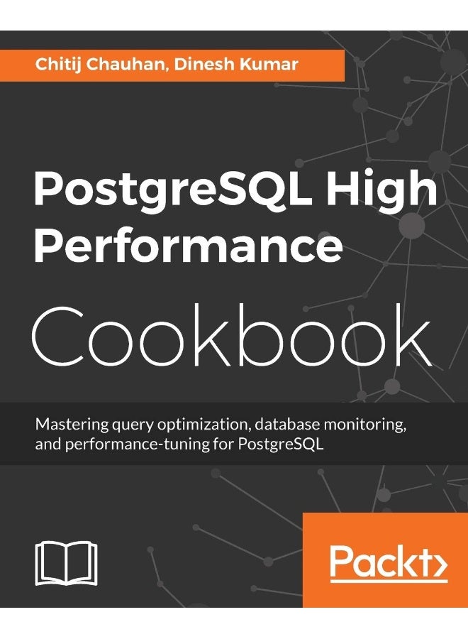 PostgreSQL High Performance Cookbook