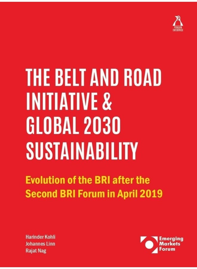 The Belt and Road Initiative & Global 2030 Sustainabil: Evolution of ...