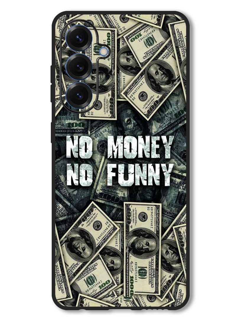 Theodor Case Compatible with Samsung Galaxy A36 Protection Shockproof Bumper Cover No Money No Funny - Image 1