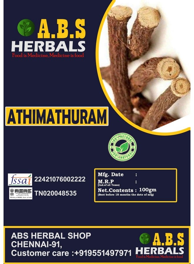ABS HERBALS: Athimathuram Ver, Licorice Root,Mulethi Sticks,Athimathuram Stick.(PACK OF 200GM).