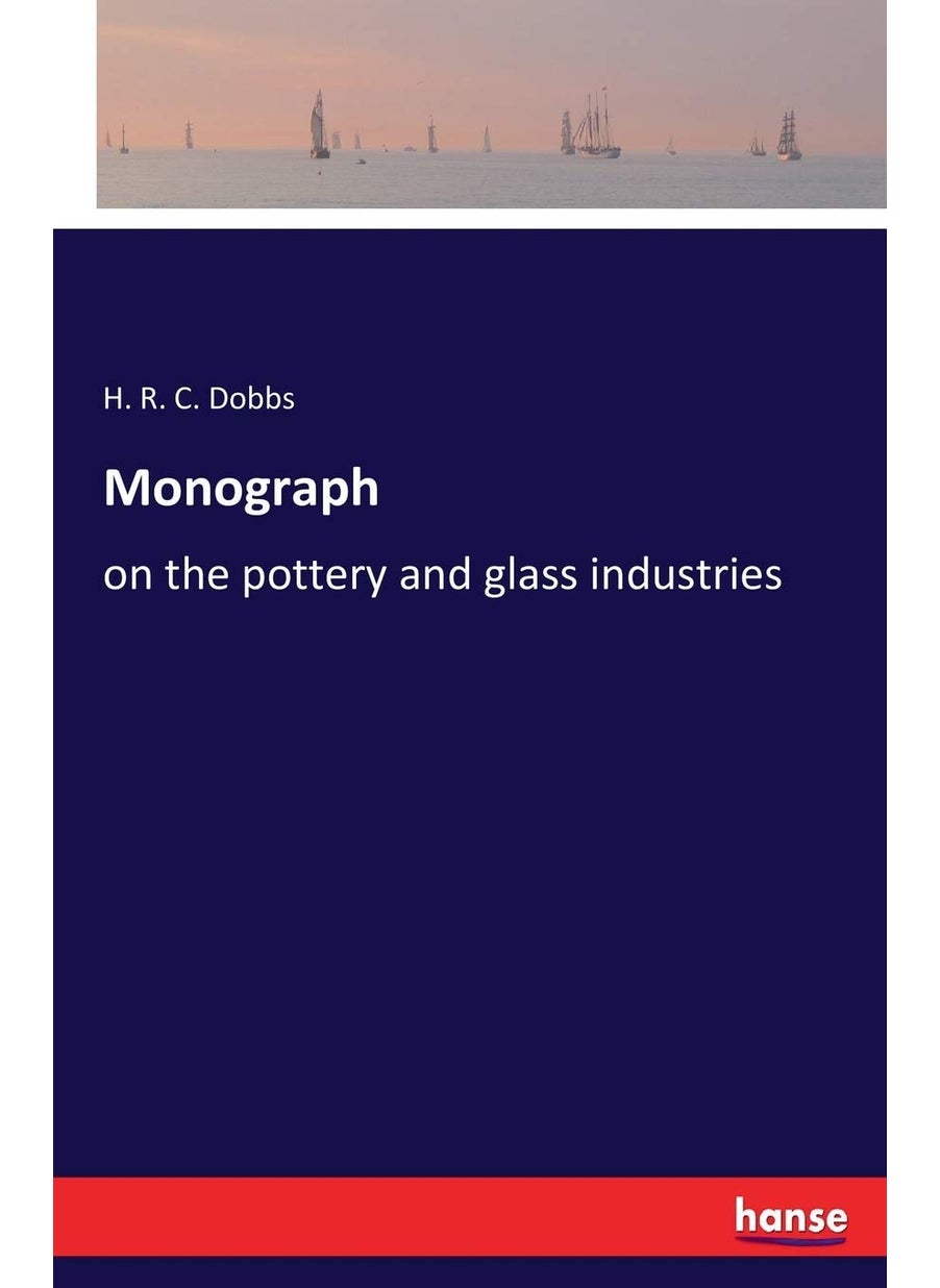 Monograph: on the pottery and glass industries  - Image 1