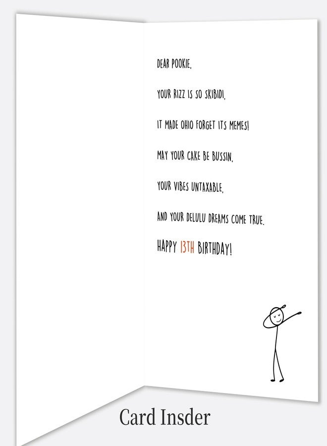 Smithtuy Funny 13th Birthday Card for Boys Girls,13 Year Old Birthday Gifts & Decorations for Daughter Son Niece Nephew,Humorous 13th Birthday Card for Teenagers with Gen Z Slang Meme Design - Image 4
