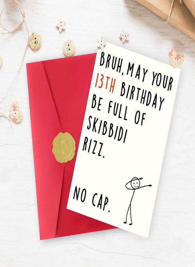 Smithtuy Funny 13th Birthday Card for Boys Girls,13 Year Old Birthday Gifts & Decorations for Daughter Son Niece Nephew,Humorous 13th Birthday Card for Teenagers with Gen Z Slang Meme Design - Image 5