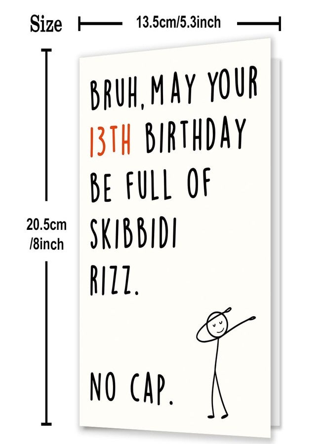 Smithtuy Funny 13th Birthday Card for Boys Girls,13 Year Old Birthday Gifts & Decorations for Daughter Son Niece Nephew,Humorous 13th Birthday Card for Teenagers with Gen Z Slang Meme Design - Image 3