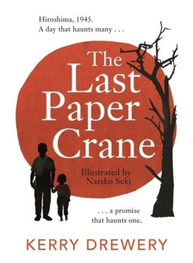 The Last Paper Crane - Paperback