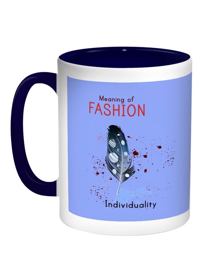 RYN Meaning Of Fashion Printed Coffee Mug Blue/White/Red 11ounce