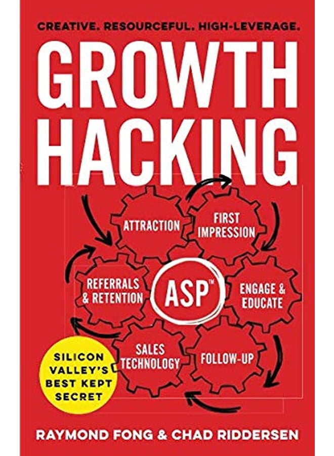 Growth Hacking Silicon Valleys Best Kept Secret