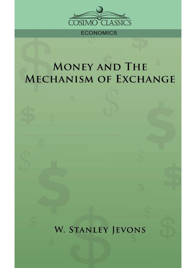 Money and the Mechanism of Exchange