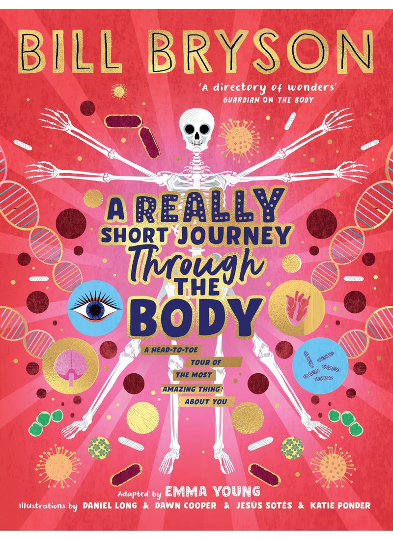 Really Short Journey Through the Body 