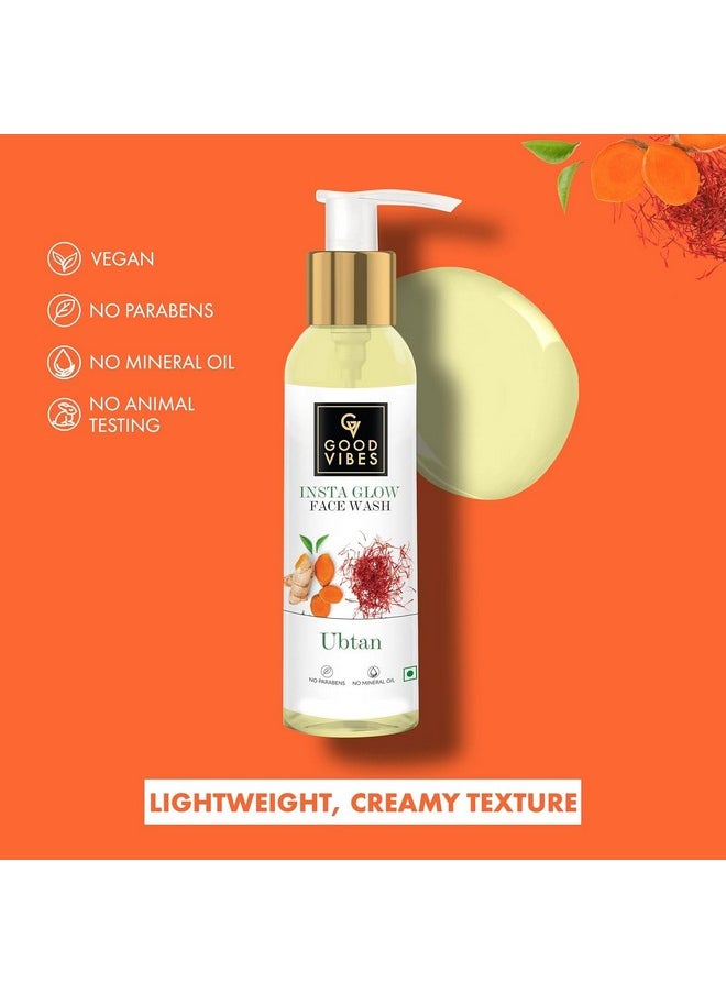 Good Vibes Ubtan Insta Glow Face Wash, 120 Ml | Brightening, Soothing, Moisturizing Face Cleanser For All Skin Types | With Turmeric, Saffron, Vitamin B3 | No Parabens, Sulphates & Mineral Oil  - Image 5