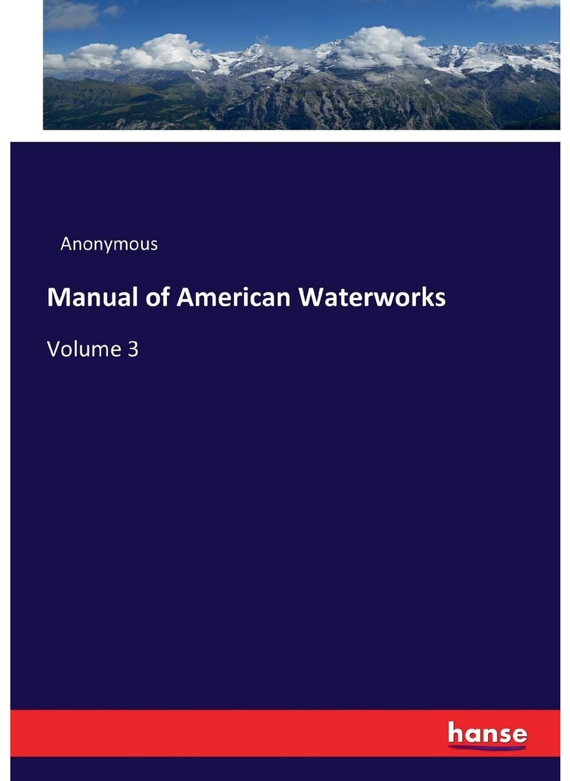 Manual of American Waterworks: Volume 3  - Image 1