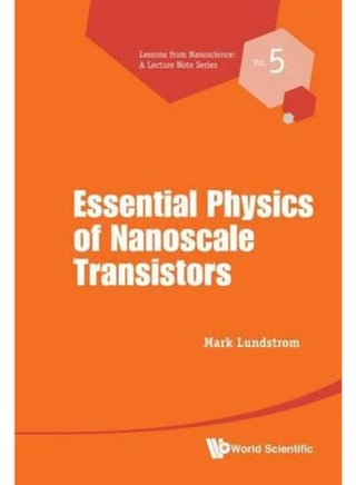 Fundamentals Of Nanotransistors 6 Lessons from Nanoscience A Lecture Notes Series - pzsku/ZF3B4A0436FA178782DA2Z/45/_/1705590629/b7e7ef5e-a028-41bf-9798-6edb744216f0