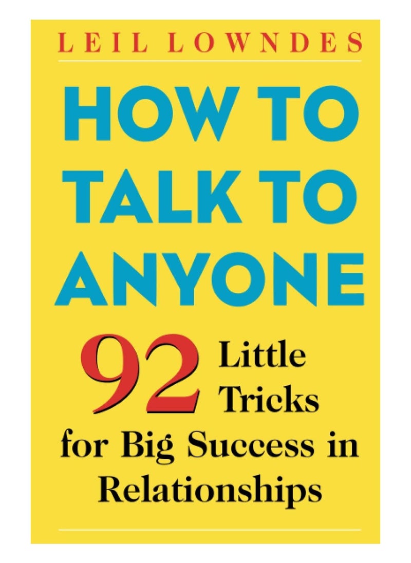 null - How to Talk to Anyone: 92 Little Tricks for Big Success in Relationships - Image 1