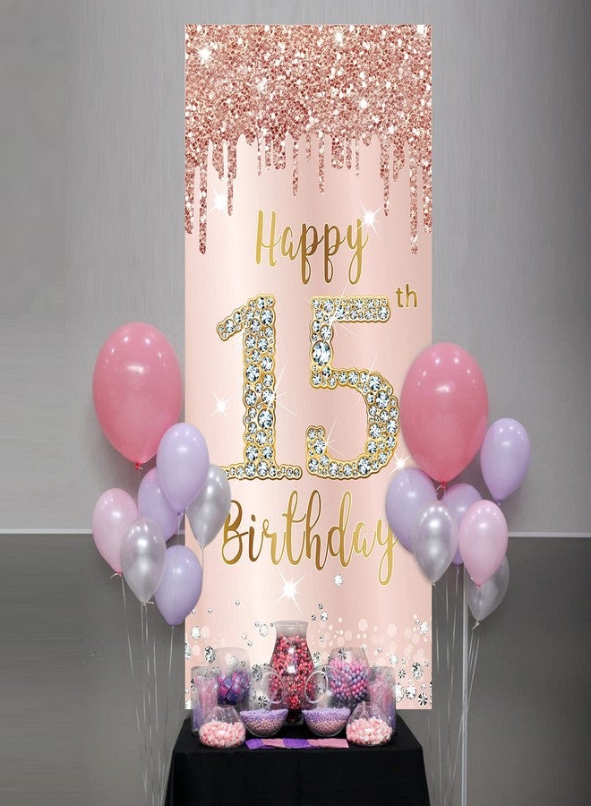 Excelloon Happy 15th Birthday Door Banner Decorations for Girls, Pink Rose Gold 15 Birthday Party Backdrop Door Cover Sign Supplies, Fifteen Year Old Birthday Poster Background Decor - Image 5