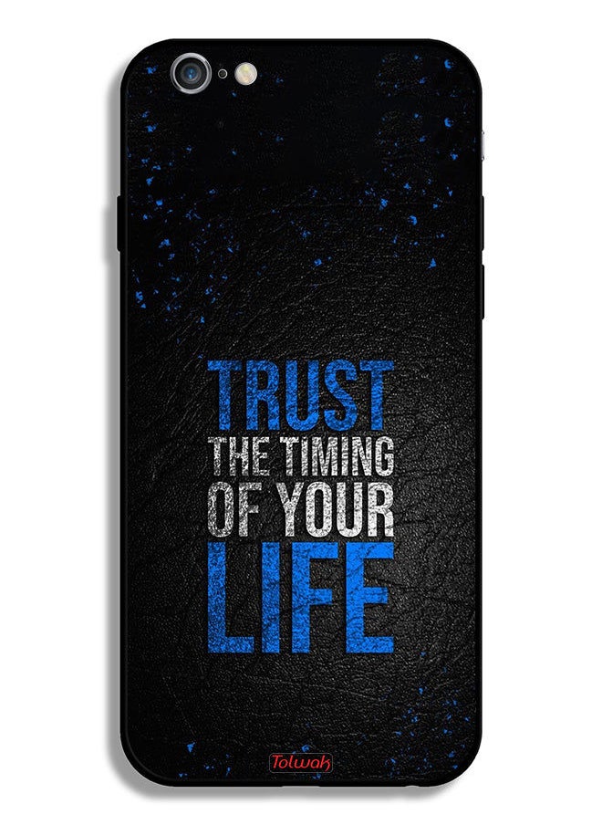 Tolwak Apple iPhone 6/6s Protective Case Trust The Timing Of Your Life  - Image 2