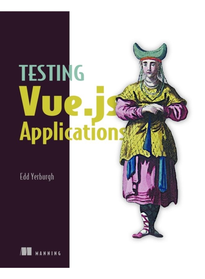 Testing Vue js Applications - Paperback