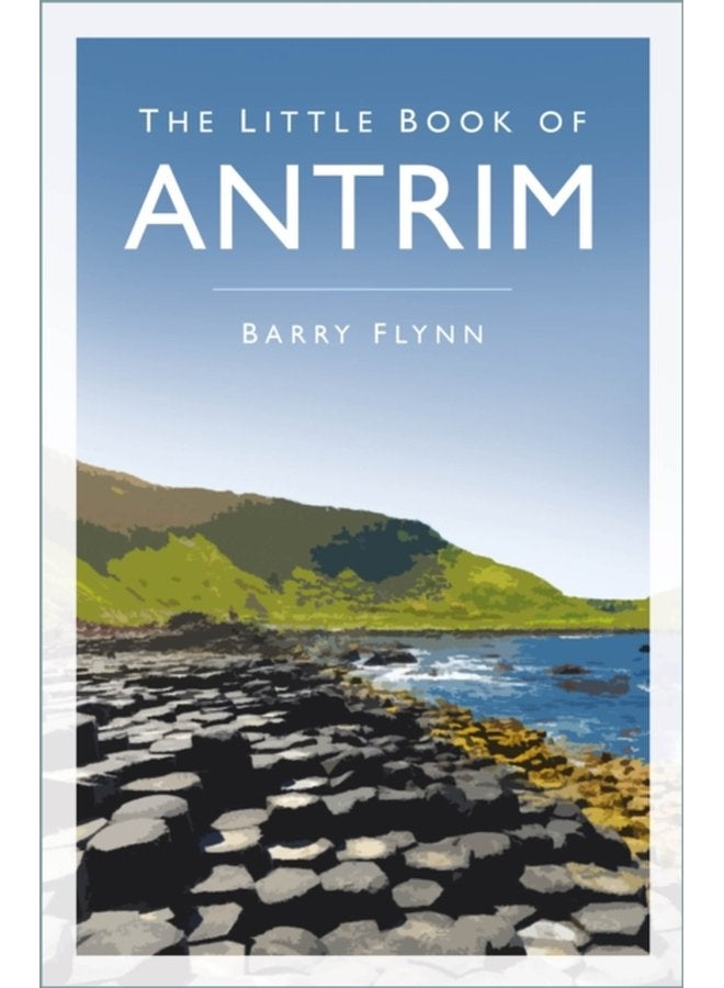 The Little Book of Antrim - Paperback