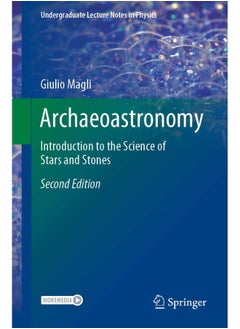 Archaeoastronomy: Introduction to the Science of Stars and Stones 