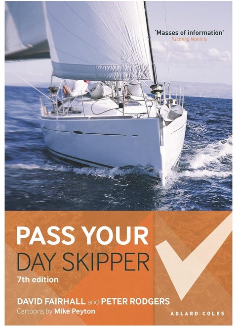 Pass Your Day Skipper: 7th edition