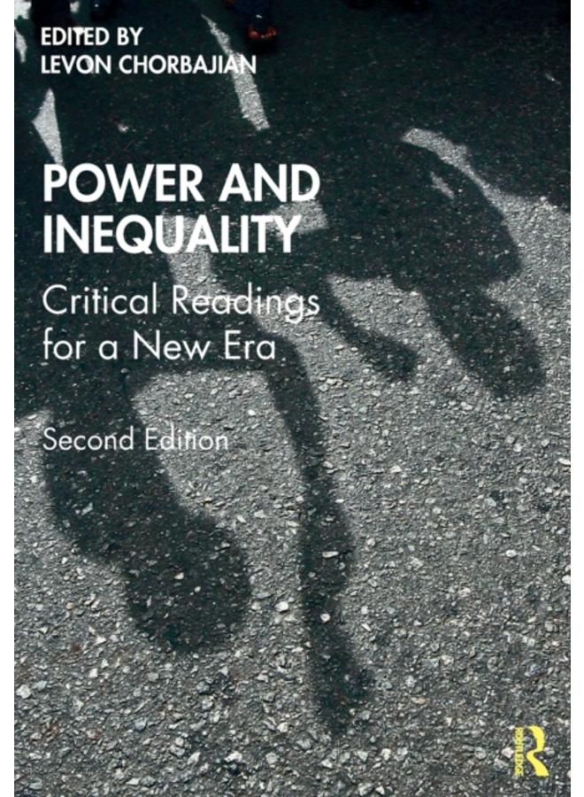 Power and Inequality : Critical Readings for a New Era 